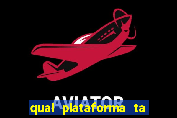 qual plataforma ta pagando agora fortune tiger